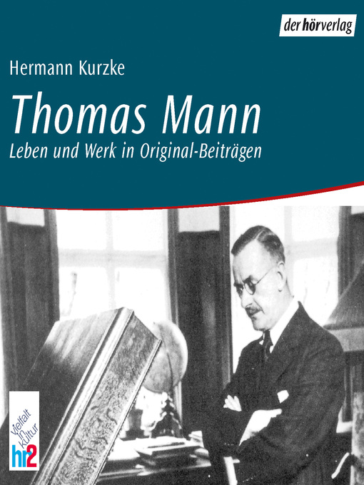 Title details for Thomas Mann by Hermann Kurzke - Available